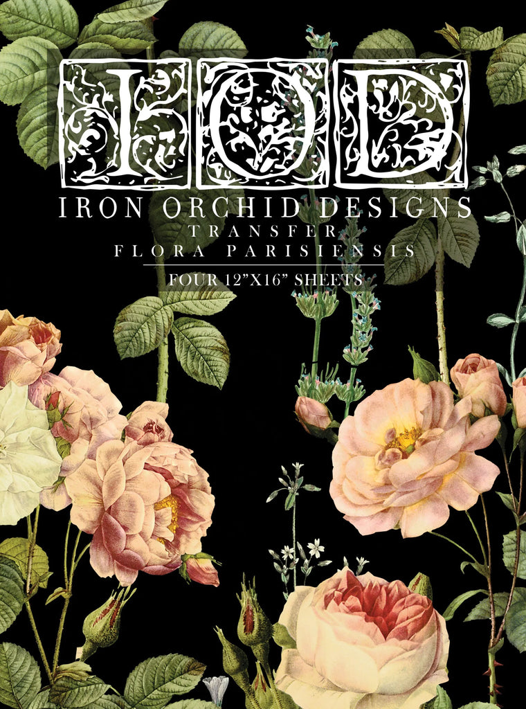 New design! Iron Orchid Design FLORA PARISIENSIS 12 x 16 4 page transfer-BluebirdMercantile